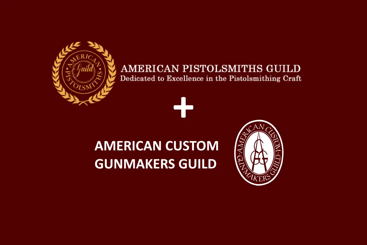 Featured of  American Pistolsmiths Guild Announces Merger with the American Custom Gunmakers Guild 
